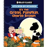Brain Games - Sticker by Number: It’s the Great Pumpkin, Charlie Brown (Halloween) - Officially Licensed Peanuts Product