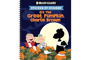 Brain Games - Sticker by Number: It’s the Great Pumpkin, Charlie Brown (Halloween) - Officially Licensed Peanuts Product