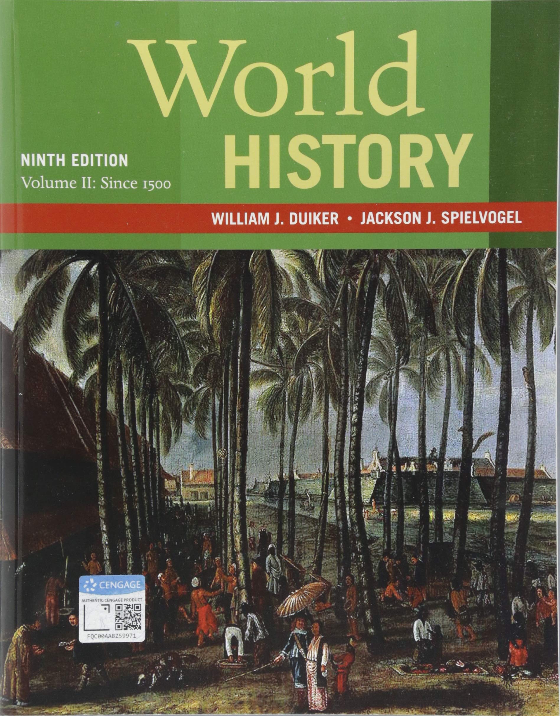 World History,V.Ii:Since 1500