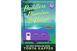 Paddlers, Promises & Poison: A Camper and Criminals Cozy Mystery Book 16 (A Camper & Criminals Cozy Mystery Series)