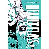 Deadly Class Deluxe Edition Book Three: Teenage Riot