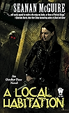 A Local Habitation (October Daye Series Book 2)