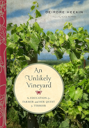 Download An Unlikely Vineyard: The Education of a Farmer and Her Quest for Terroir (English Edition) PDF