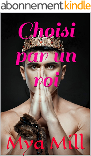 Download Choisi par un roi PDF