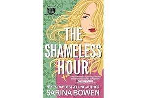 The Shameless Hour: A Sports Romance (The Ivy Years Book 4)