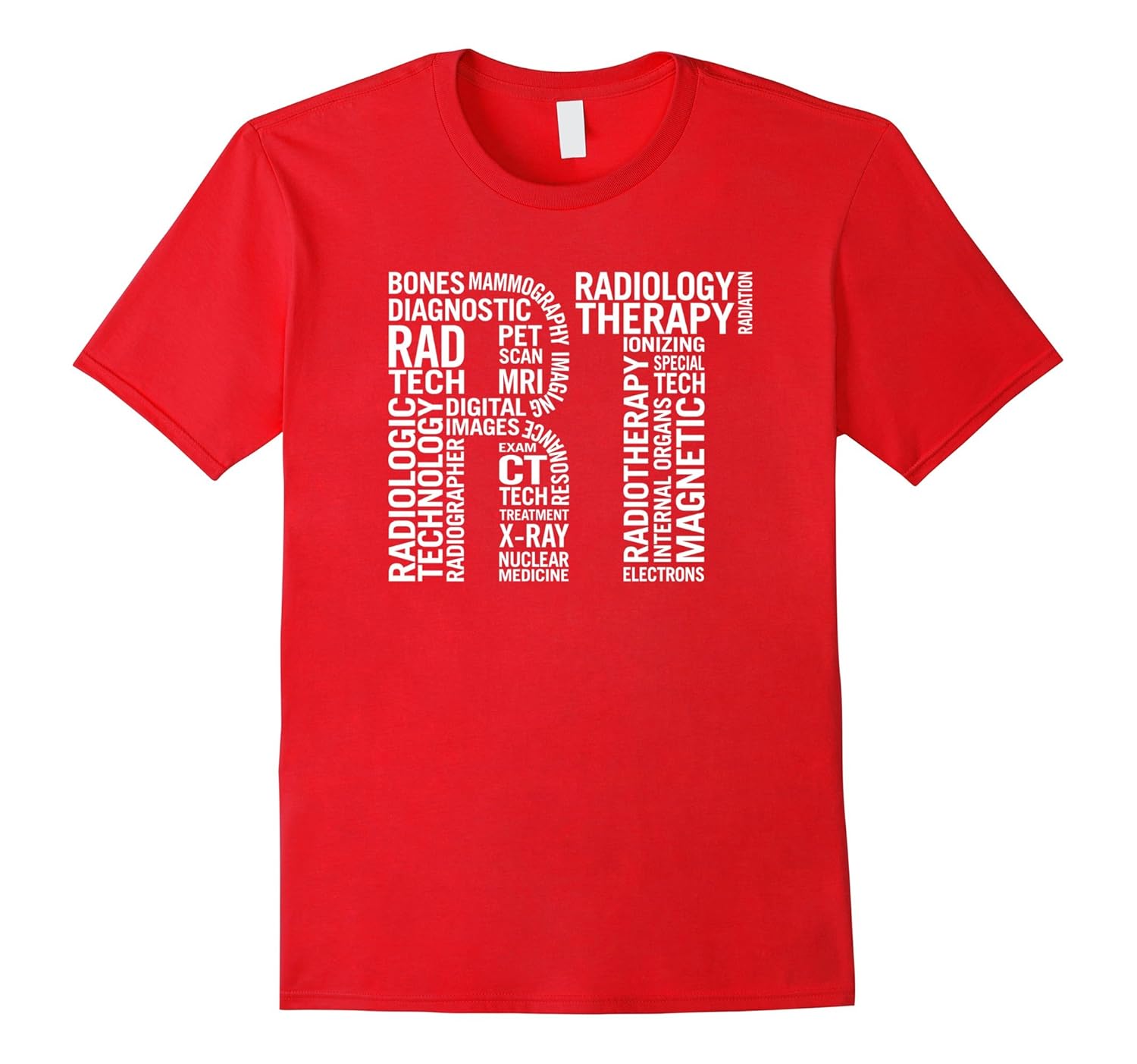 Radiology Technologist T Shirt for Radiology Week-Rose