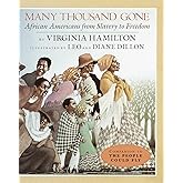 Many Thousand Gone: African Americans from Slavery to Freedom