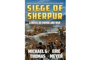 Siege of Sherpur: A tale of Empire and War (Blackwood of the Empire Book 5)