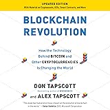 Blockchain Revolution: How the Technology Behind Bitcoin Is Changing Money, Business, and the World