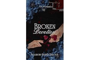 Broken Devotion (The Polaroid Reaper Trilogy Book 2)