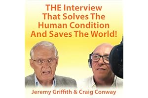 The Interview: That Solves the Human Condition and Saves the World!