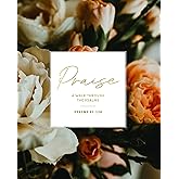 Praise | Psalms 91-120