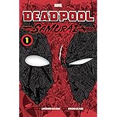 Deadpool: Samurai, Vol. 1