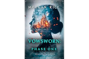 Vowsworn: Phase One (Book One of the Vowsworn Series)