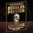 The Lost Tomb: And Other Real-Life Stories of Bones, Burials, and Murder