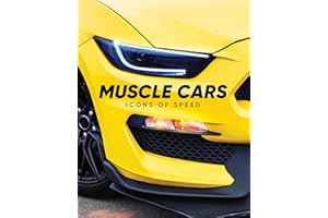 Muscle Cars: Icons of Speed