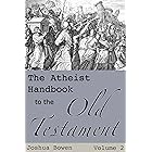 The Atheist Handbook to the Old Testament: Volume 2