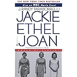 Jackie, Ethel, Joan: Women of Camelot