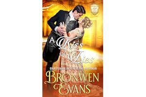 A Kiss Of Lies (The Disgraced Lords Book 1)