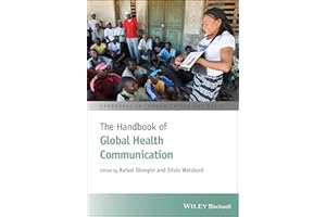 The Handbook of Global Health Communication