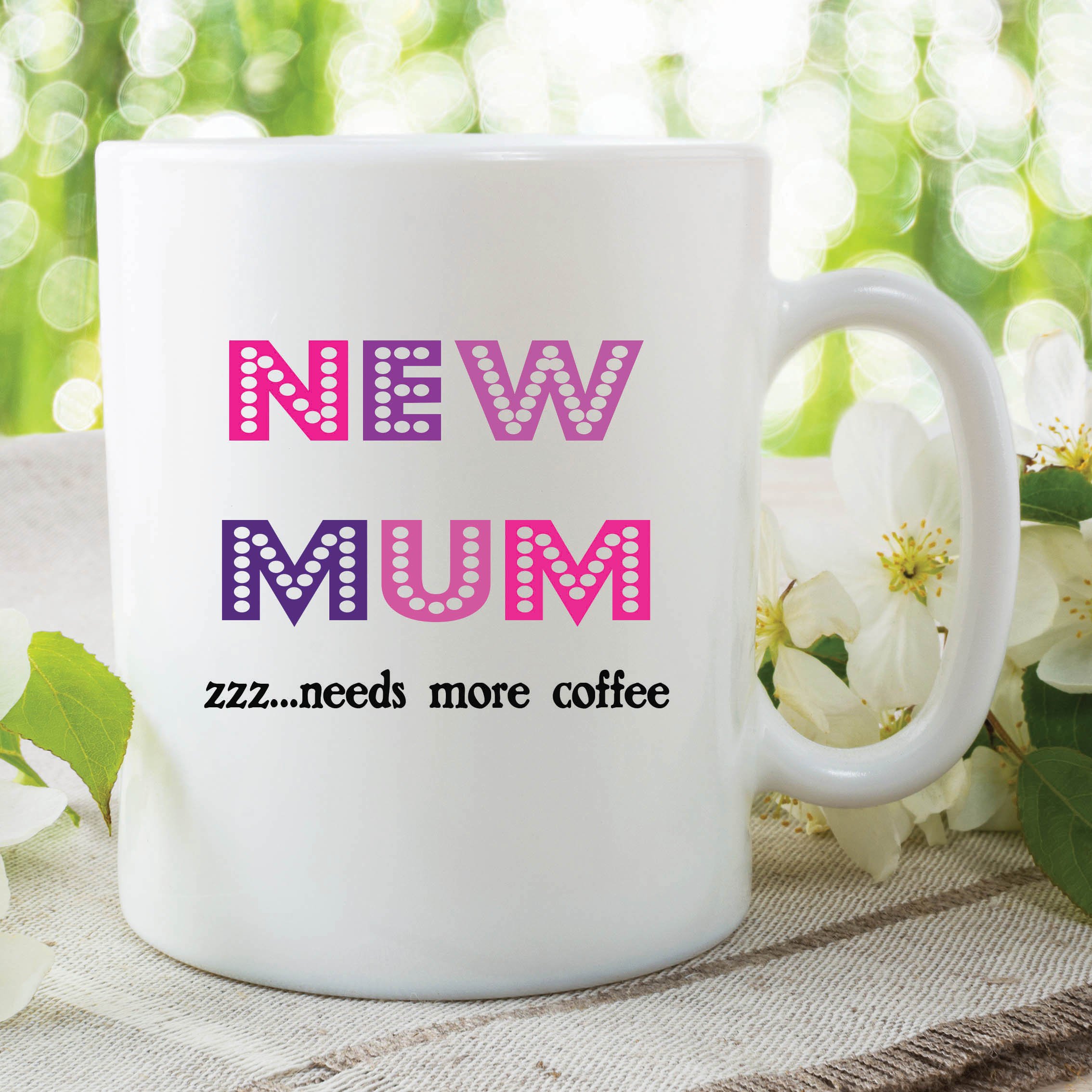 Funny Novelty Mugs New Mum Tired Need More Coffee Gift Work Coffee Cup WSDMUG337