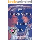 The Darkness Outside Us