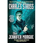 The Jennifer Morgue (A Laundry Files Novel)