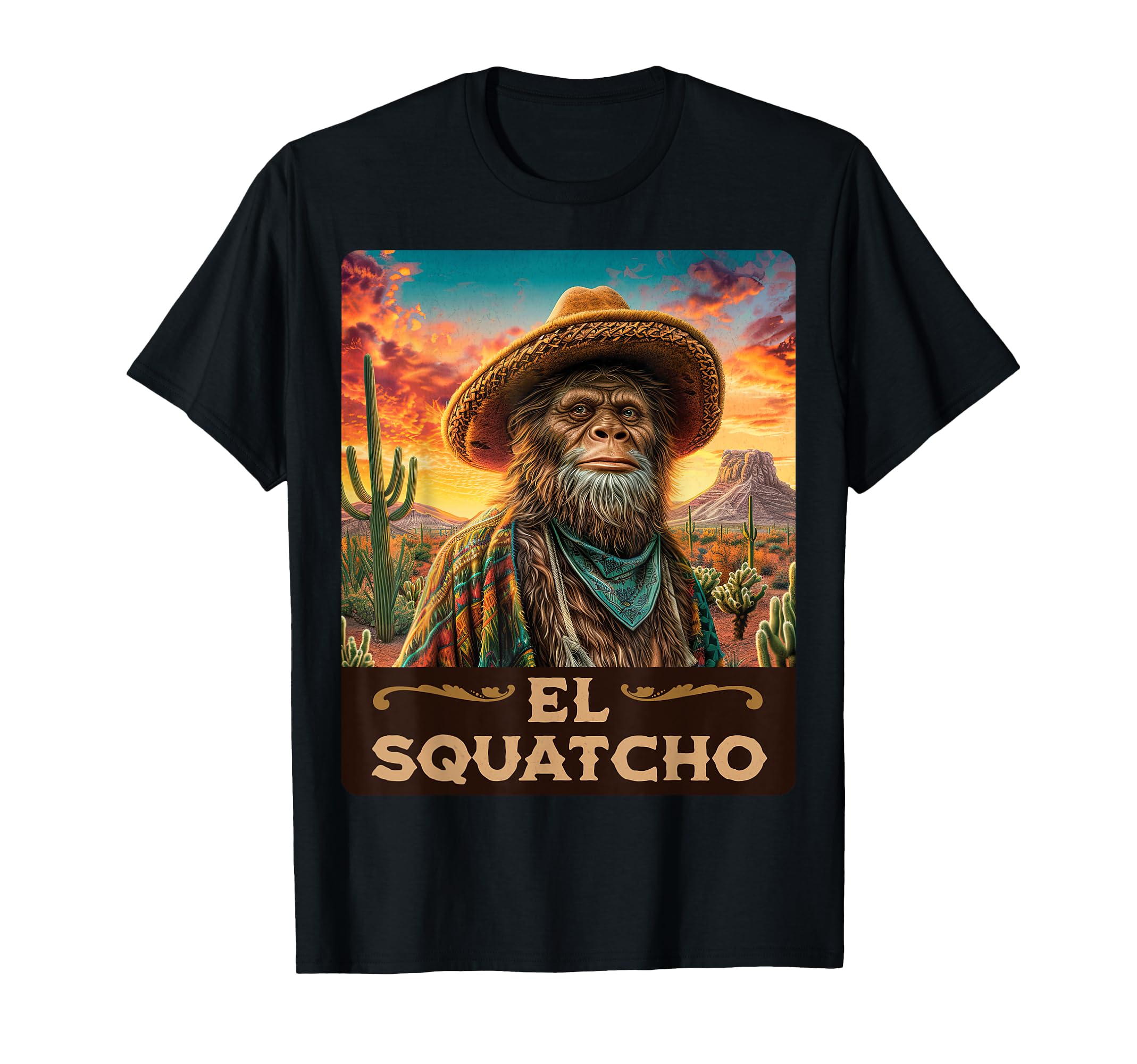 Guardian of the desert: Bigfoot, Sasquatch, & El Squatcho T-Shirt