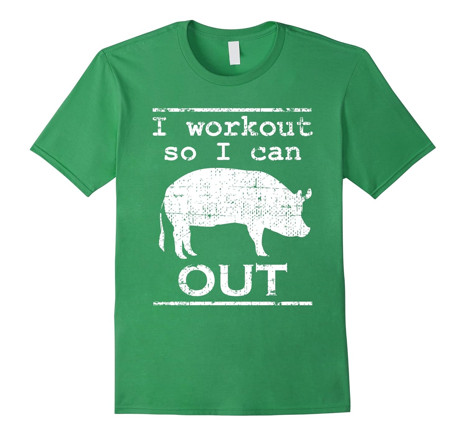 I Work Out So I Can Pig Out Funny Honest Workout Tshirt-ANZ