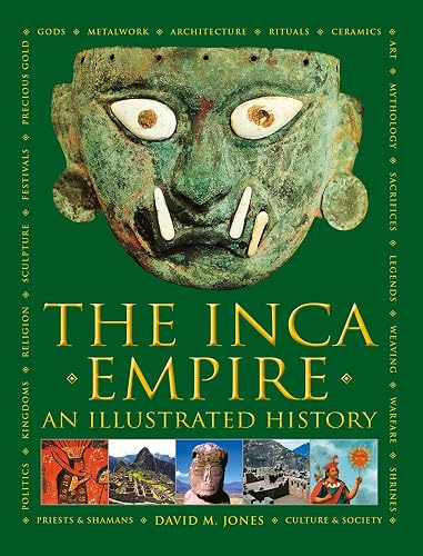 The Inca Empire: A history of the native peoples of Peru and the Andes ...