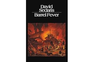 Barrel Fever: Stories and Essays