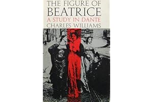 The Figure of Beatrice: A Study in Dante