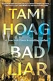 Bad Liar: A Novel