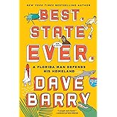 Best. State. Ever.: A Florida Man Defends His Homeland