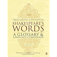 Shakespeare's Words: A Glossary and Language Companion book cover