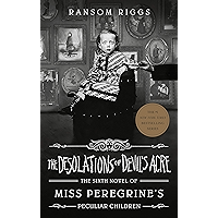 The Desolations of Devil's Acre (Miss Peregrine's Peculiar Children Book 6) book cover