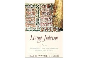 Living Judaism: The Complete Guide to Jewish Belief, Tradition, and Practice