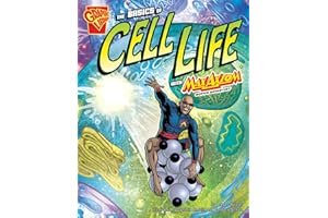 The Basics of Cell Life with Max Axiom, Super Scientist (Graphic Science) (Graphic Library. Graphic Science)