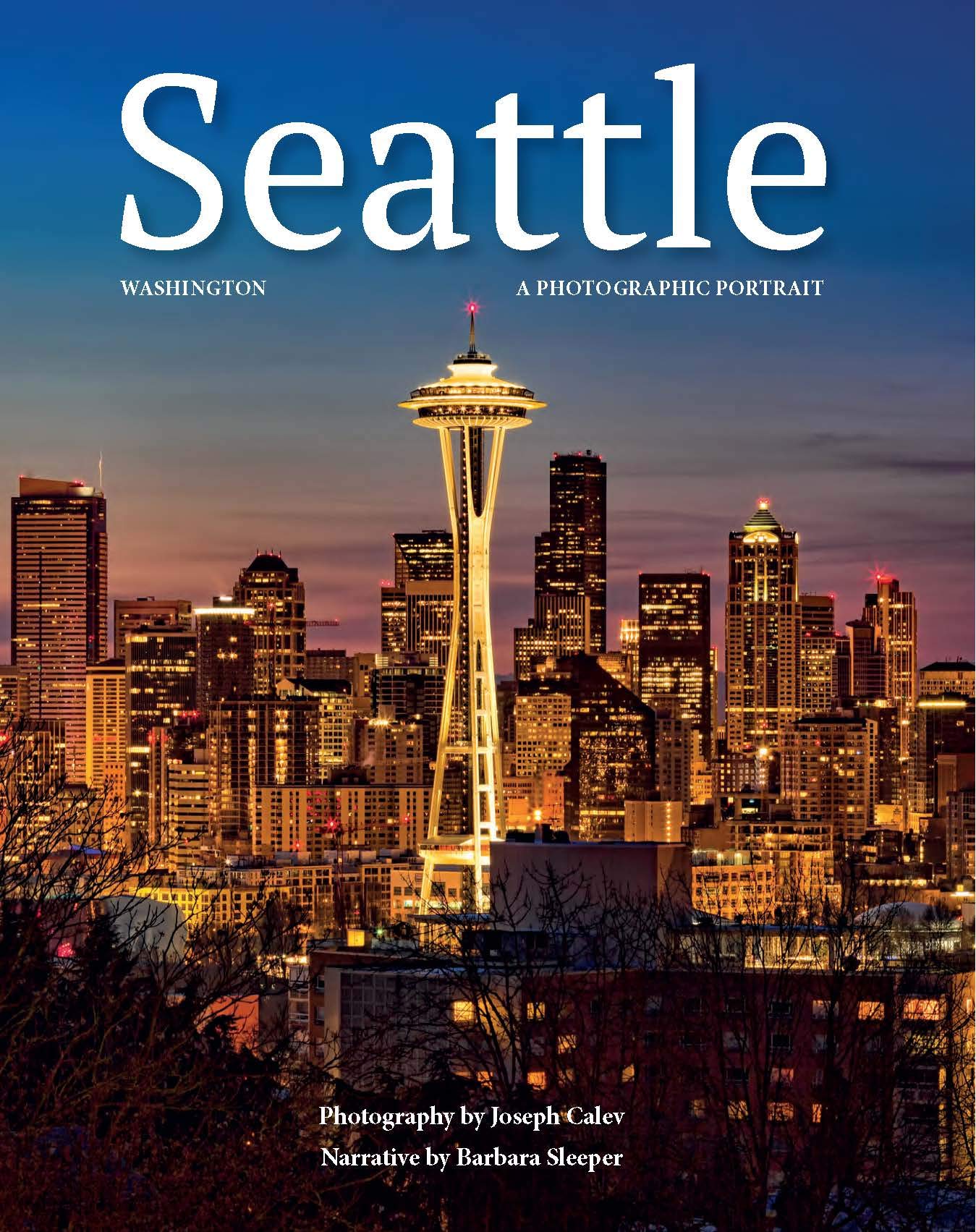 Photo 1 of Seattle, Washington: A Photographic Portrait