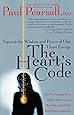 The Heart's Code: Tapping the Wisdom and Power of Our Heart Energy