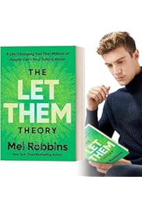 The Let Them Theory : Mel Robbins: Amazon.ca: Books