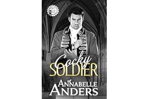 Cocky Soldier (Regency Cocky Gents Book 8)