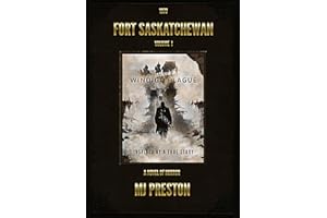 WINDIGO PLAGUE : Fort Saskatchewan Volume I