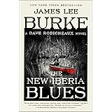 The New Iberia Blues: A Dave Robicheaux Novel