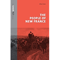 The People of New France (The Canada 150 Collection) book cover