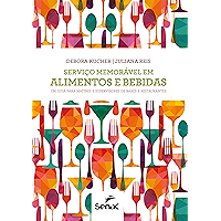 Serviço memorável em alimentos e bebidas (Portuguese Edition) book cover