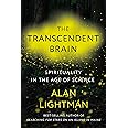The Transcendent Brain: Spirituality in the Age of Science