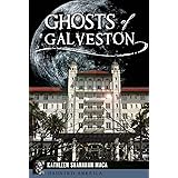 Ghosts of Galveston (Haunted America)