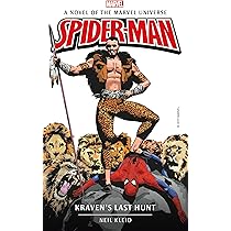 Marvel Novels - Spider-Man: Kraven's Last Hunt : Kleid, Neil