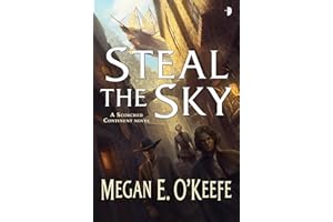 Steal the Sky (The Scorched Continent Book 1)